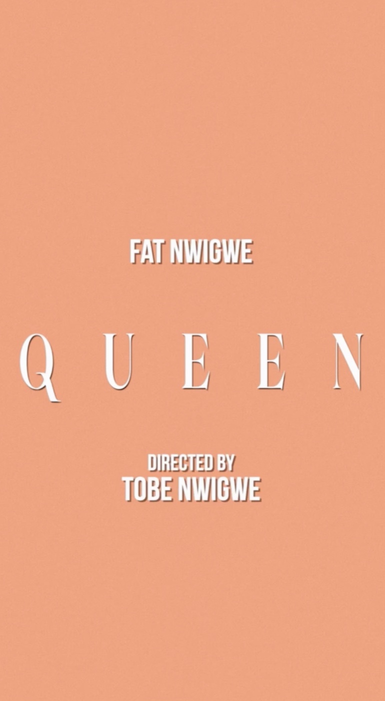 Fat Nwigwe QUEEN official music video title capture